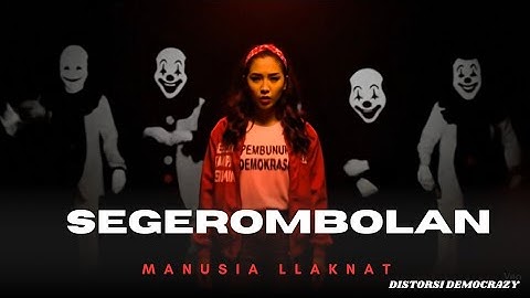 Segerombolan Manusia Laknat ~ Official Music Video