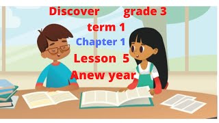 Information Discover grade 3 term 1 chapter 1 / lesson 5 / A New year Guide