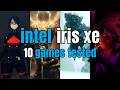 Intel Iris Xe + i5-1135G7 | Test In 10 Games (Part 6)