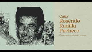 Caso Rosendo Radilla Documental