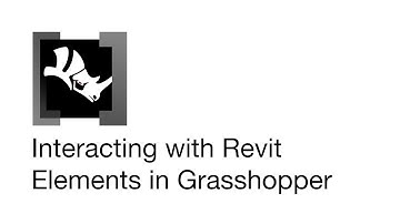 Interacting with Revit Elements in Grasshopper