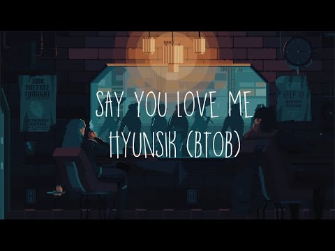say you love me by hyunsik from btob but it's raining