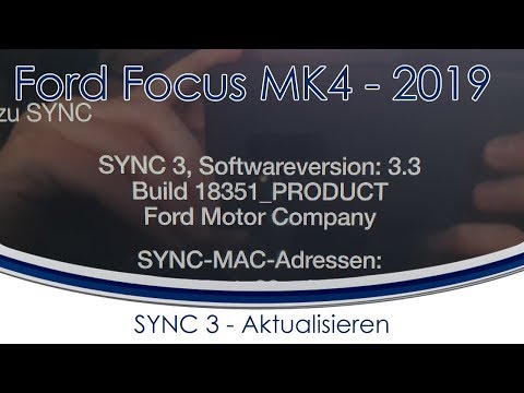 [Ford Focus 2018/2019 MK4] SYNC 3 - Update