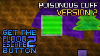 Get The FE2 Button OST - Poisonous Cliff [Phase 2] [V2]