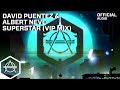 David Puentez & Albert Neve - Superstar VIP Mix (Official Audio)