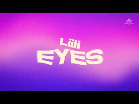 Liili - EYES (Lyric Video) [Eng Subs]