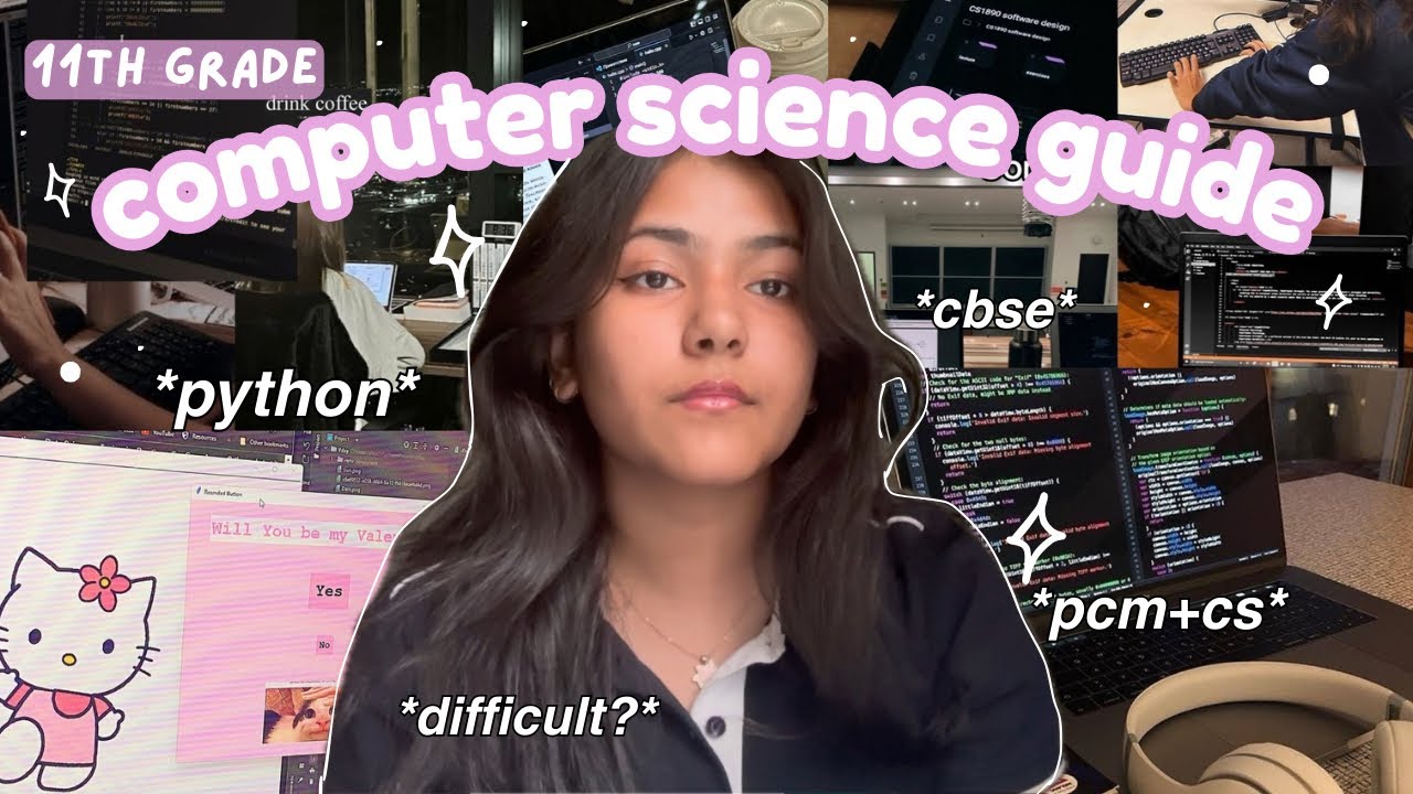 11th GRADE CS GUIDE | PCM+CS student | about the course, difficulty & more