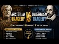 Aristotelian Tragedy vs Shakespearean Tragedy | Key Differences, Examples & Easy Explanation