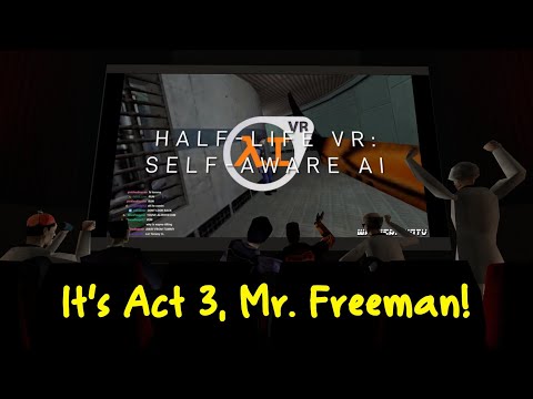 Half-Life VR:AI But The Cast is Commentating (ACT 3)