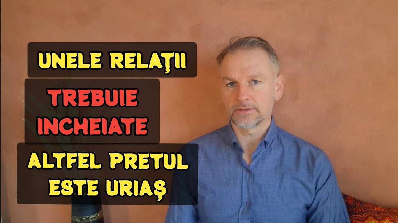 Unele relații TREBUIE încheiate. Altfel vei plăti un preț enorm. Iată de ce 🤔