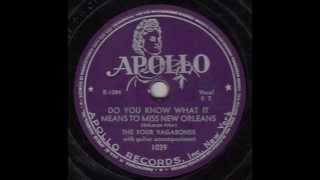 Four Vagabonds - Do You Know What It Means To Miss... / The Pleasure's All Mine (Apollo 1039) 1947