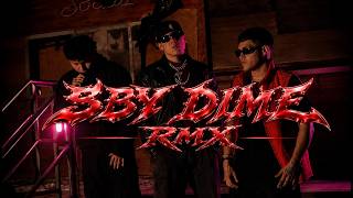 BBY DIME RMX - COLAY, ACHE G, ZAMO ( VIDEO OFICIAL)