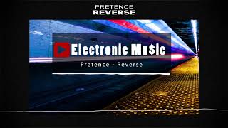 Pretence - Reverse