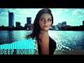 Deep House Relax ☣︎☣︎☣︎ New &amp; Best Vocal Deep House Music 2019☣︎☣︎☣︎