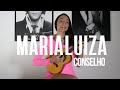 Marialuiza  conselho