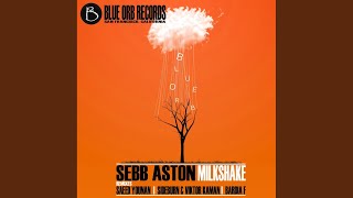Milkshake (Saeed Younan Remix)