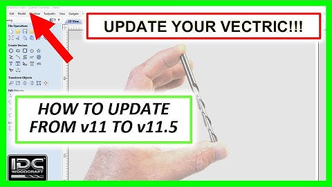 How To Update Vectric To Version 11 5, Vcarve, Aspire, Cut2D (*A MUST DO*)