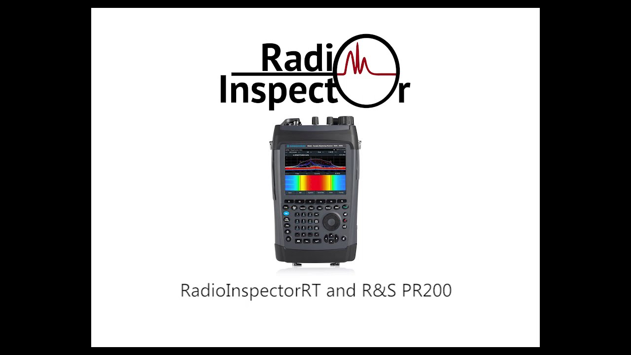 R&S PR200 with RadioInspectorRT