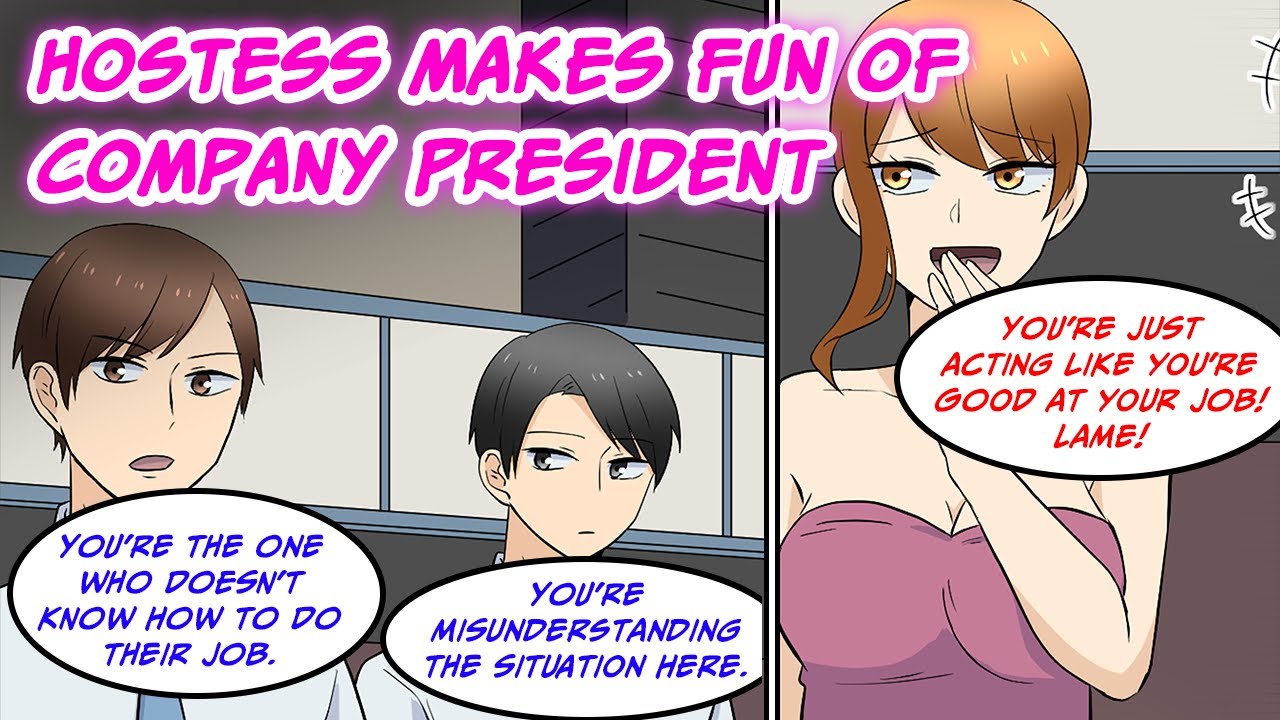 A hostess was making fun of me→She found out that I was the President of the company... [Manga dub]
