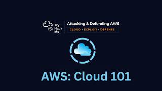 TryHackMe AWS Security Path —  Cloud 101 Complete Walkthrough | Beginner Friendly Tutorial