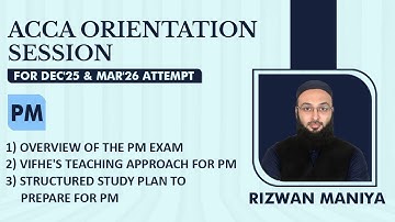 ACCA PM | Orientation Session for Dec