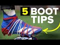 5 tips to instantly make your boots better