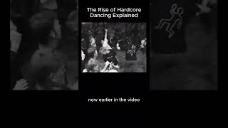 The Rise of Hardcore Dancing Explained  #moshing #hardcore