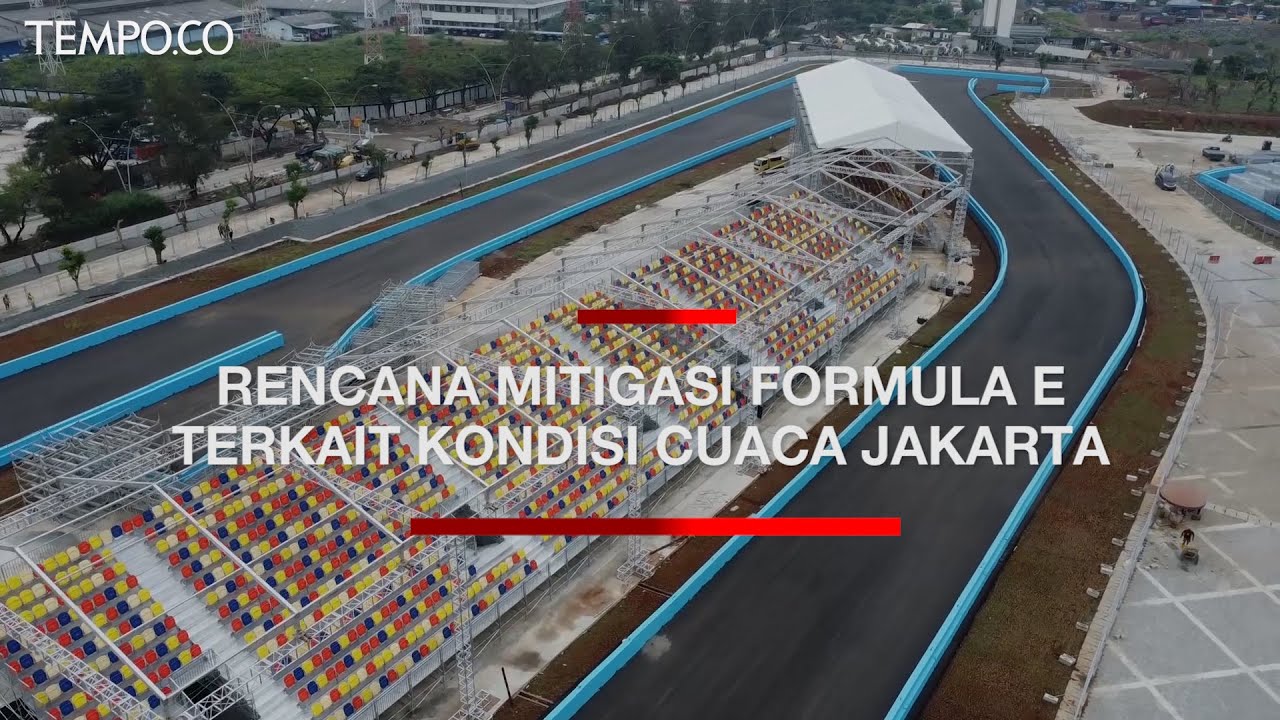 Cuaca Jakarta Kerap Hujan, Ini Rencana Mitigasi Tim Formula E Operation