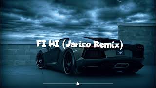 FI Ha - Remix by Jarico (Slowed remix)