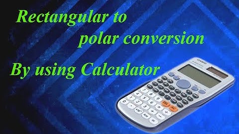 #Rectangular to Polar Conversion || NAWRUZ