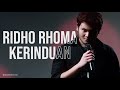 Ridho Rhoma - Kerinduan (Official Audio)