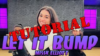 Missy Elliott - Let It Bump (Tutorial)  Int./Adv. Choreography | MihranTV