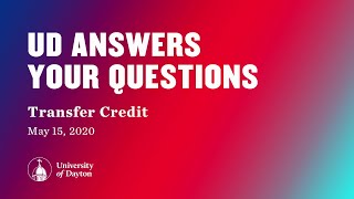 UD Answers Your Questions: Transfer Credit