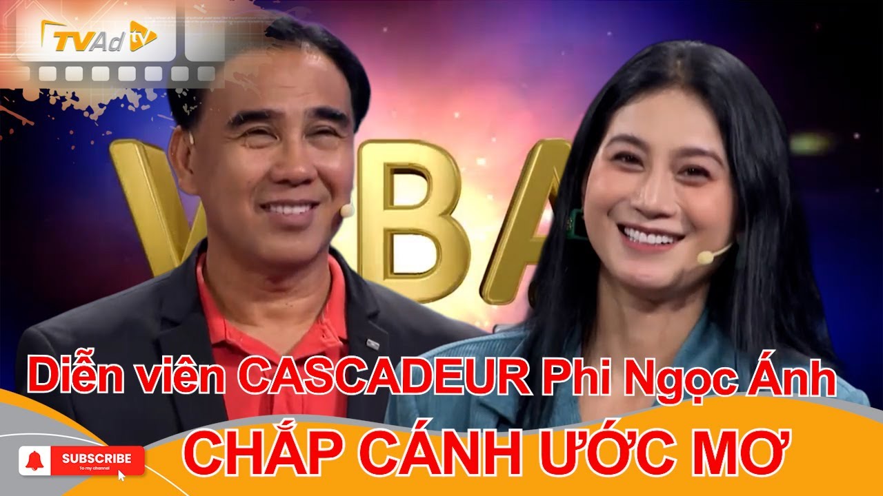 VÌ BẠN XỨNG ĐÁNG 2025 Tập 27 | Diễn viên CASCADEUR Phi Ngọc Ánh CHẮP CÁNH ƯỚC MƠ