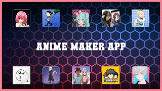 Super 10 Anime Maker App Android Apps screenshot 5