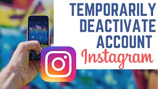 How to Temporarily Deactivate Instagram Account  in Android