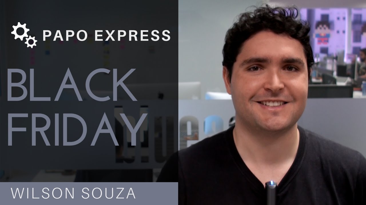Black Friday | Papo Express | T1E121 - YouTube
