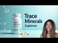 Why Trace Minerals Matter for Everyday Health