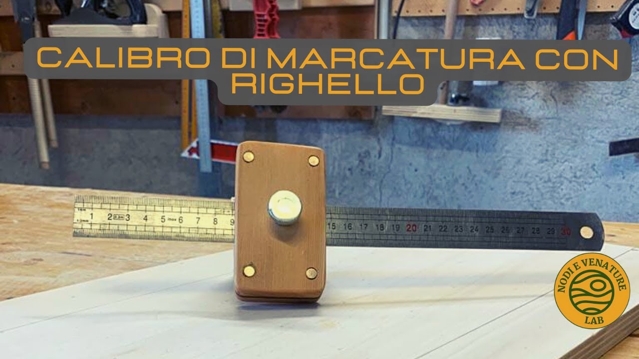 CALIBRO DI MARCATURA CON RIGHELLO -fai da te- - YouTube