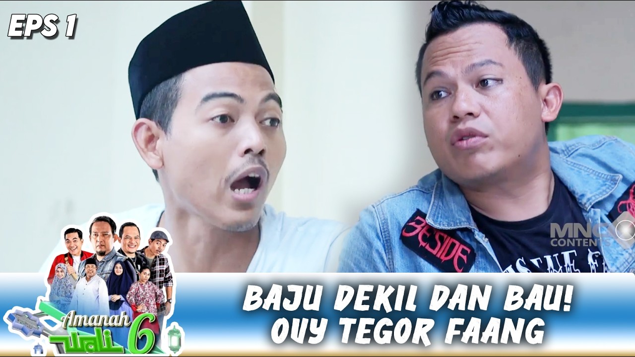 BAJU DEKIL & BAU! OVY LANGSUNG TEGOR FAANG TANPA BASA-BASI | AMANAH WALI 1 | EPS.1 (5/7)