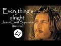 Everything is alright - Jesus Christ Superstar - Fingerstyle Tutorial