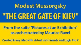 The Great Gate of Kiev - By my MIDI Virtual Orchestra.