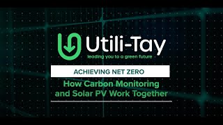 How Carbon Monitoring And Solar Pv Work Together Utili-Tay