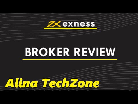 Exness Broker Review | Forex Trading With Exness | Discuss Account Types - Withdraw - Deposit & more