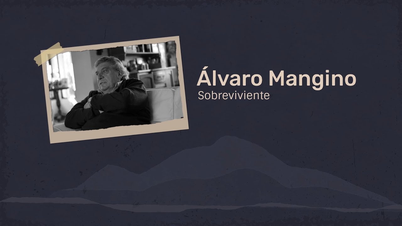 Entrevista a Álvaro Mangino: A 50 años del accidente de Los Andes
