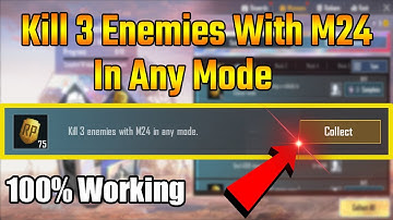 Kill 3 Enemies With M24 In Any Mode