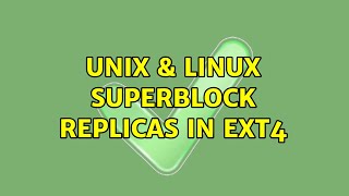 Unix & Linux: Superblock replicas in ext4