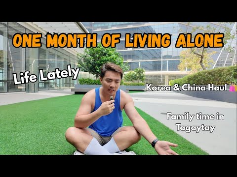 ONE MONTH OF LIVING ALONE ✨ Life Lately + Korea & China Haul + Family Time in Tagaytay thumbnail