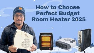 How To Choose The Perfect Budget Room Heater 2025 🔥 🔥 | Best Budget Room Heater For Your Home!