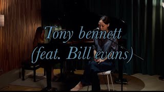 Some other time. (tony bennett, bill evans)